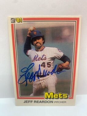 1981 Donruss Jeff Reardon Mets #156 In Person Autograph (087)